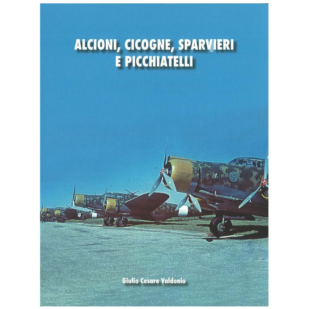 ALCIONI, CICOGNE, SPARVIERI E PICCHIATELLI